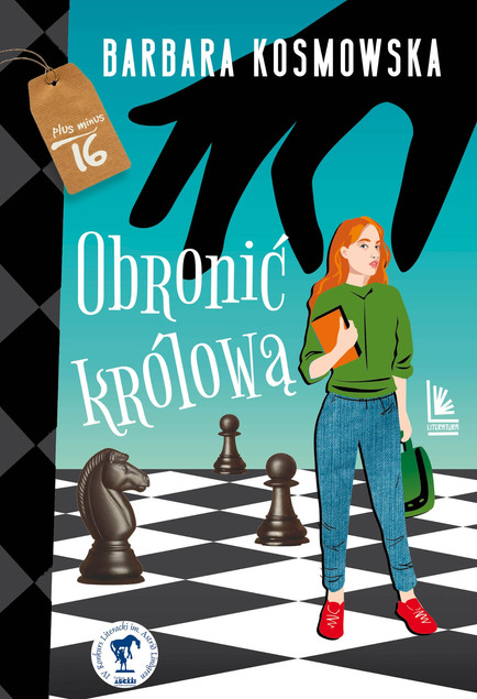 Obronić królową Barbara Kosmowska – Powieść Młodzieżowa