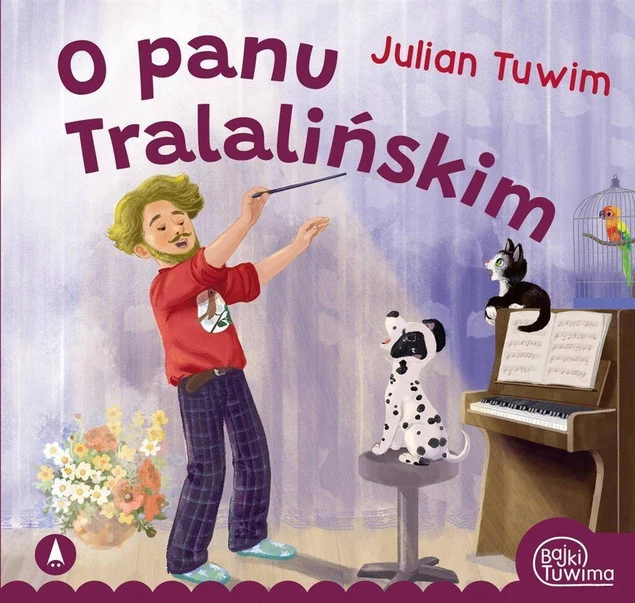 KSIĄŻECZKI WIERSZYKI DLA DZIECI O PANU TRALALIŃSKIM