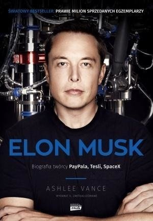 Elon Musk. Biografia twórcy PayPal, Tesla... BR