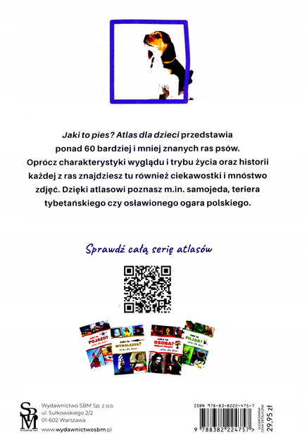 Jaki to pies? Atlas dla dzieci. Ponad 60 ras psów - Anna Iglikowska