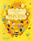 Sekretne życie pszczół Moira Butterfield