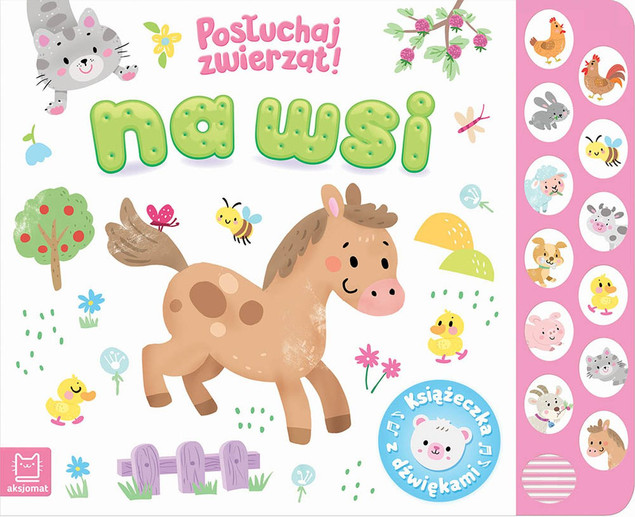 Na wsi. Posłuchaj zwierząt – Anna Podgórska