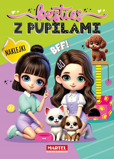 Kolorowanka z Naklejkami Besties z PUPILAMI Martel