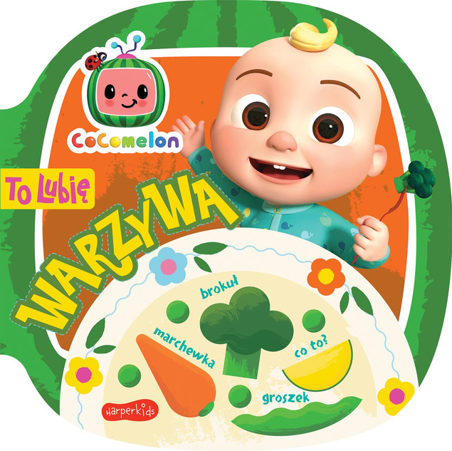 Cocomelon To lubię. Warzywa Kinga Tajgreber