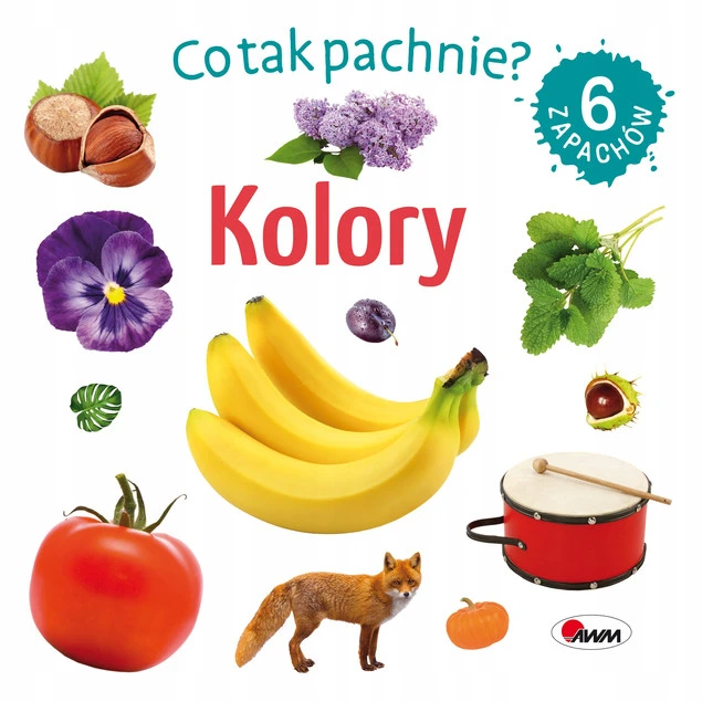 Co tak pachnie? Kolory książka zapachowa