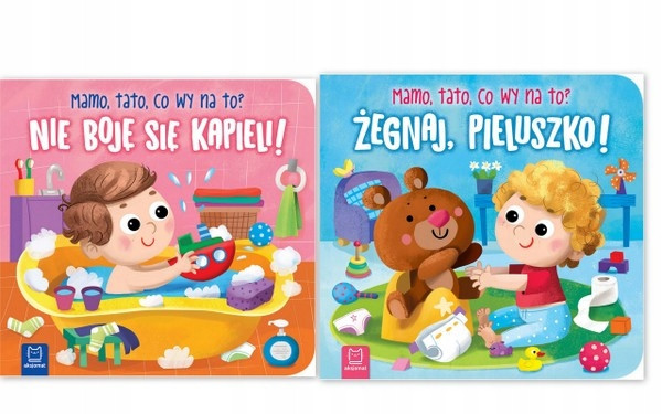 Nie Boję Się Kąpieli! Mamo Tato Co Wy Na To? 0+ Aksjomat 3982