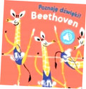 Poznaj dźwięki Beethoven Praca zbiorowa