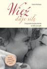 Więź daje siłę Evelin Kirkilionis