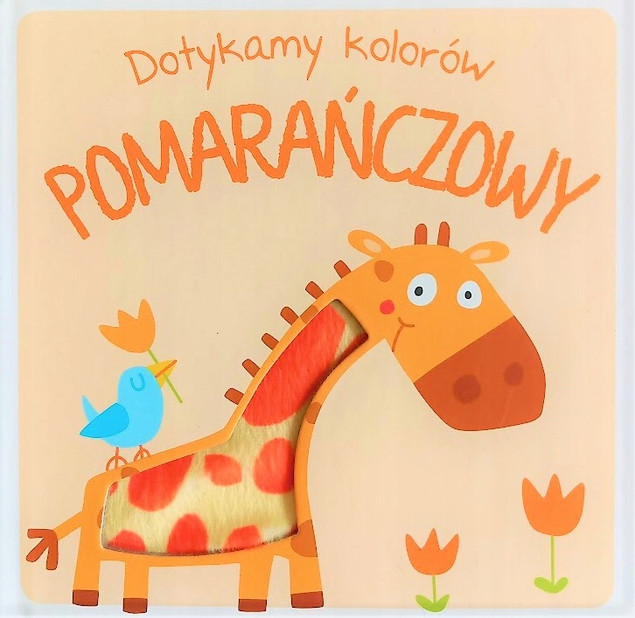 Dotykamy kolorów. Pomarańczowy Praca zbiorowa