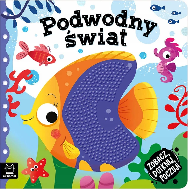 KSIĄŻECZKI DLA DZIECI ZOBACZ DOTKNIJ