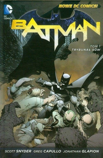 Batman. Trybunał sów. Tom 1.