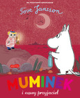 Muminek i nowy przyjaciel Tove Jansson