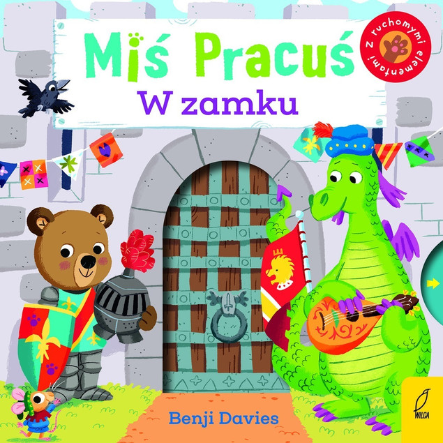 MIŚ PRACUŚ. W ZAMKU Benji Davies
