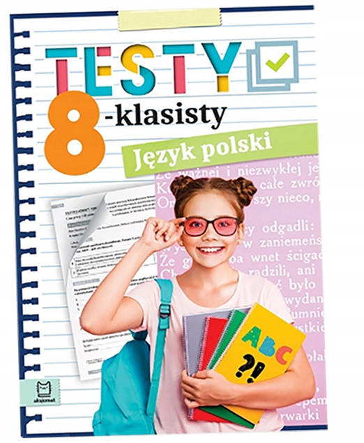 Testy 8-klasisty. Język polski