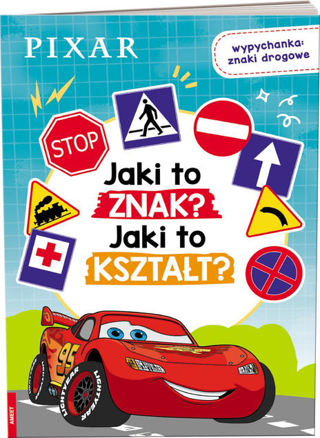 Disney Pixar Jaki to znak, jaki to kształt? ZNA-9101 Praca zbiorowa