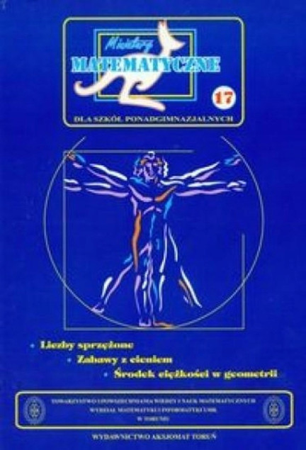 Miniatury Matematyczne Zeszyt 17 LO: Liczby Sprzężone, Geometria
