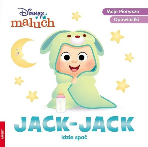 Disney Maluch. Jack-Jack idzie spać Praca zbiorowa