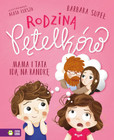 Rodzina Pętelków. Mama i tata idą na randkę – Barbara Supeł