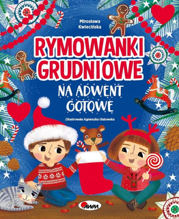 Rymowanki Grudniowe Na Adwent Gotowe Mirosława Kwiecińska 3+ AWM