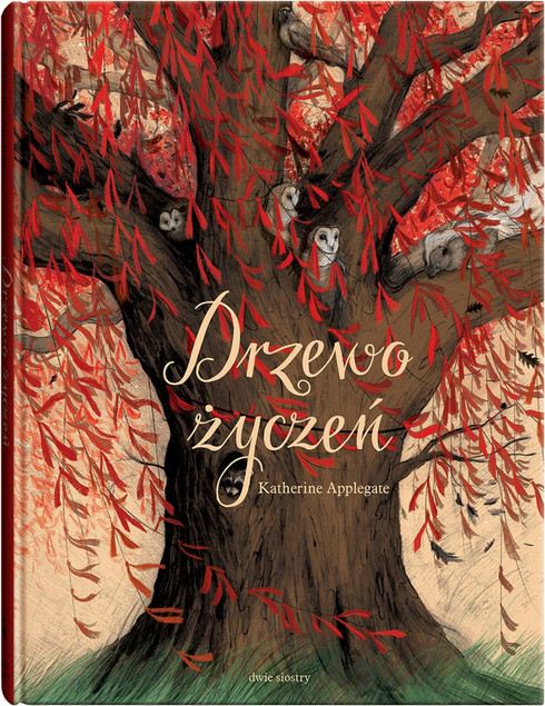Drzewo życzeń Katherine Applegate