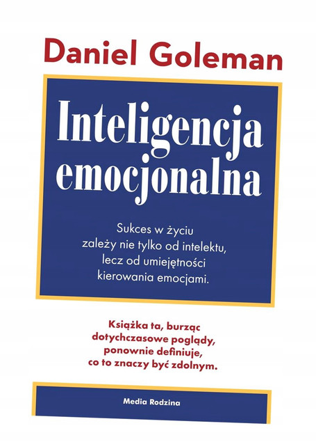 Inteligencja emocjonalna Daniel Goleman