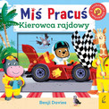 Miś pracuś. Kierowca rajdowy Benji Davies