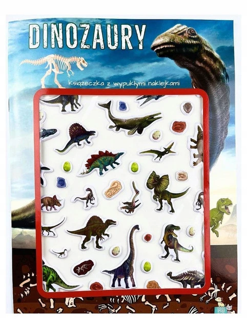 Książeczka z wypukłymi naklejkami Dinozaury