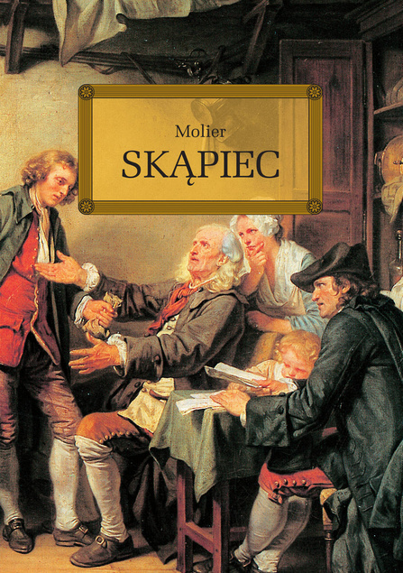 Skąpiec Molier lektury z opracowaniem Greg