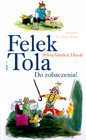 Felek i Tola. Do zobaczenia Sylvia Vanden Heede