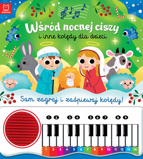 Wśród nocnej ciszy i inne kolędy dla dzieci