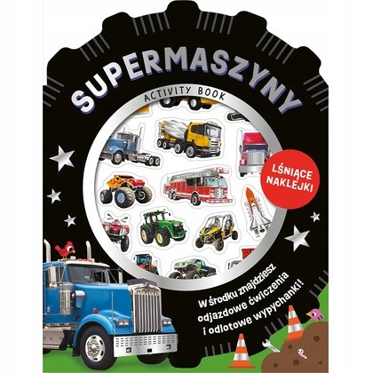 Wypukłe naklejki metaliczne. Supermaszyny Praca zbiorowa