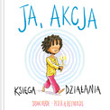 Ja, akcja. Księga działania Peter H. Reynolds, Susan Verde