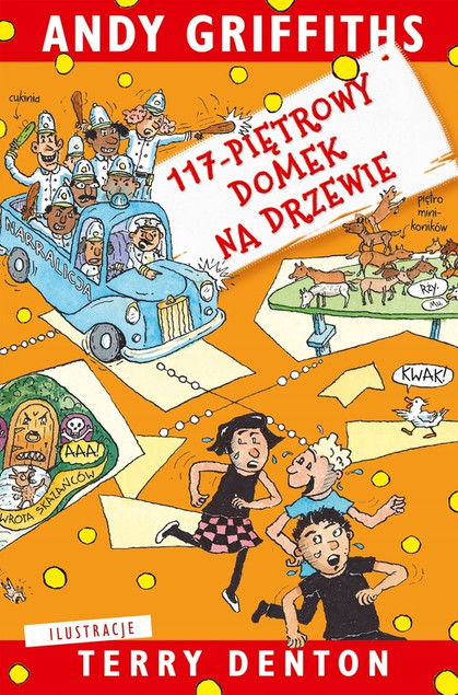 Andy Griffiths: 117-piętrowy Domek na Drzewie (Tom 9)