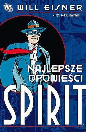 Spirit. Najlepsze opowieści