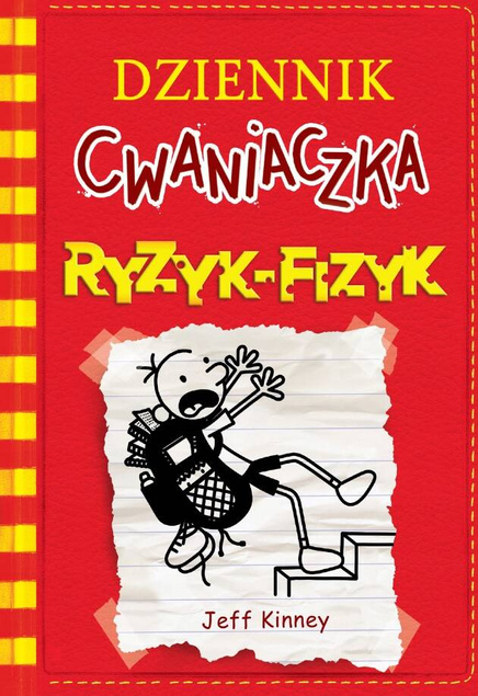 Dziennik Cwaniaczka Tom 11 Ryzyk-Fizyk Jeff Kinney 6+ Nasza Księgarnia