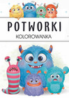 Potworki kolorowanka z naklejkami Praca zbiorowa