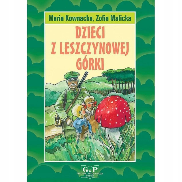 Dzieci z Leszczynowej Górki - okładka książki