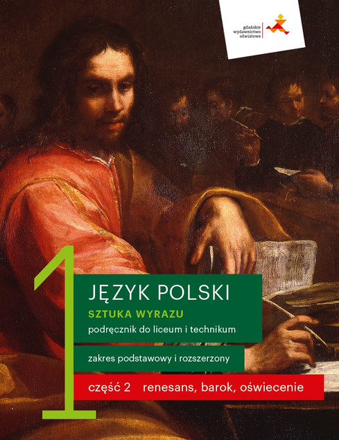 Sztuka wyrazu 1. Część 2 Podręcznik Język Polski LO/Tech (Praca zbiorowa)