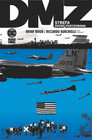 DMZ Strefa zdemilitaryzowana Tom 4 Brian Wood, Riccardo Burchielli