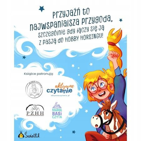 Skoki przez przeszkody. Hobby horsing, czyli przyjaźń w galopie. Tom 2 Małgorzata Korbiel
