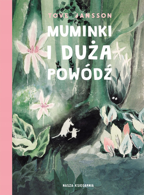 Muminki i Duża Powódź Tove Jansson - Klasyka dla Dzieci