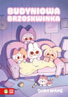 Tytuł
Budyniowa Brzoskwinka Dora Wang Powieść Graficzna