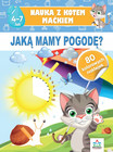 Nauka z Kotem Maćkiem: Jaką Mamy Pogodę? Książka Edukacyjna z Naklejkami Hristo Dimitrov