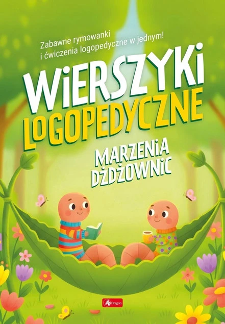 Wierszyki logopedyczne. Marzenie dżdżownic Praca zbiorowa