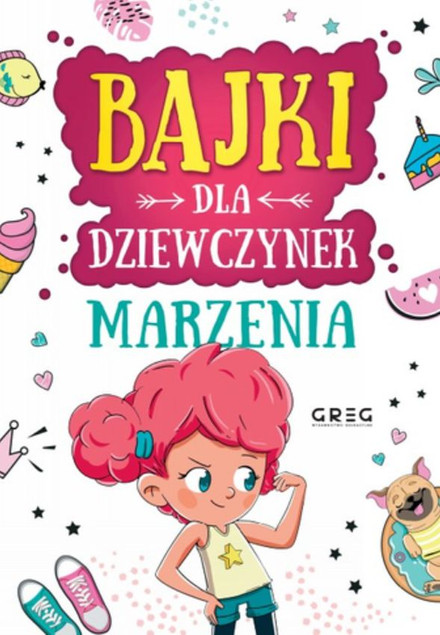 Bajki dla dziewczynek - marzenia