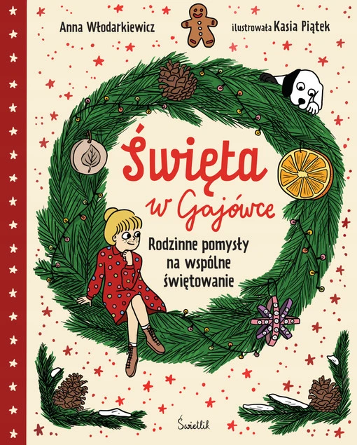 Święta w Gajówce Anna Włodarkiewicz