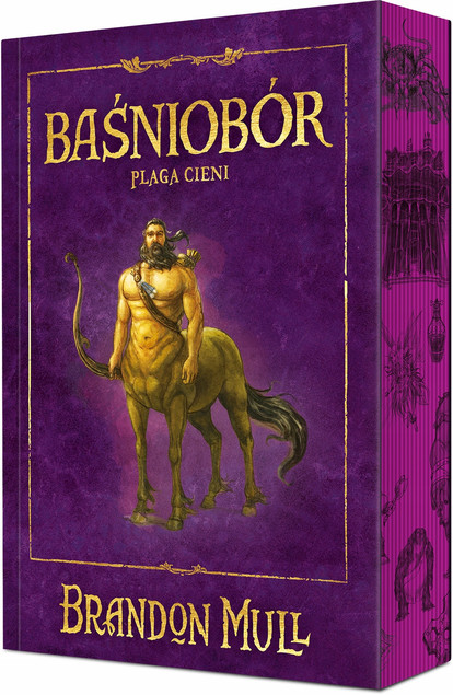 Plaga cieni. Baśniobór. Tom 3 Brandon Mull