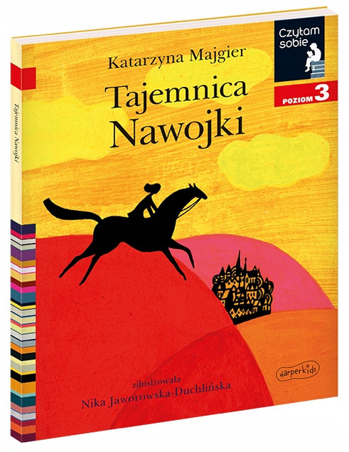 Tajemnica Nawojki. Czytam sobie. Poziom 3 Katarzyna Majgier, Nika Jaworowska-Duchlińska