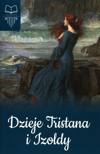 Dzieje Tristana i Izoldy | Joseph Bedier | Twarda oprawa