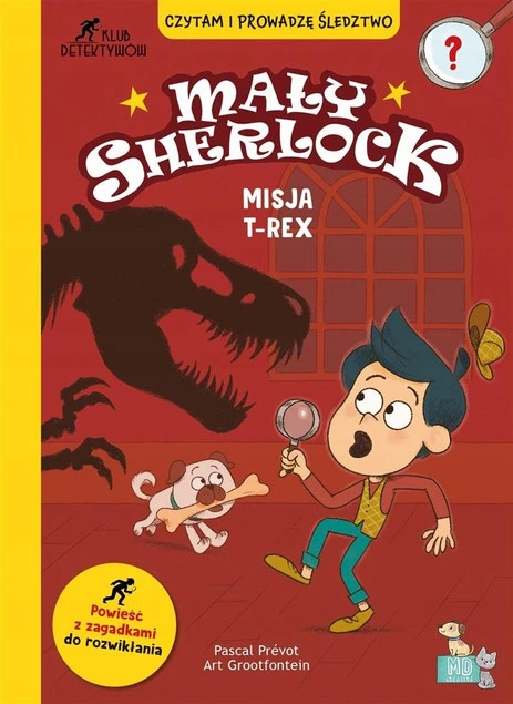 Mały Sherlock. Misja T-rex Prevot Pascal